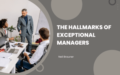 The Hallmarks of Exceptional Managers