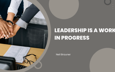 Leadership Is a Work in Progress